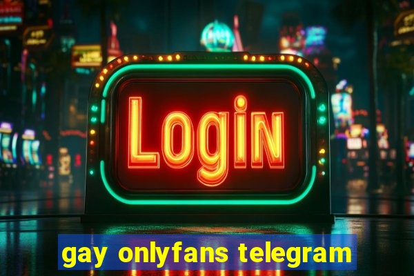 gay onlyfans telegram